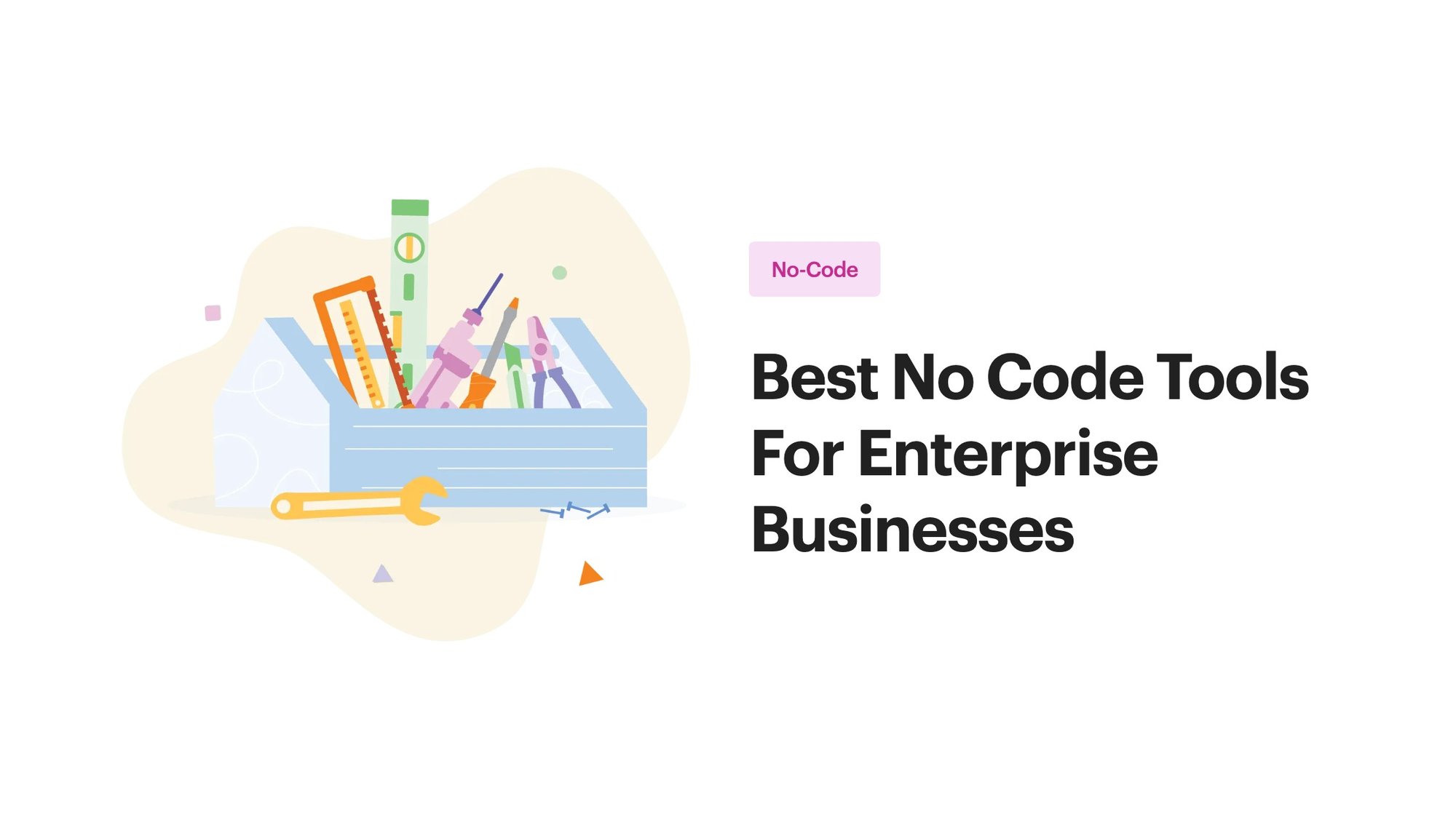 Best No Code Tools For Enterprise Businesses_og Best No Code Tools For Enterprise Businesses_og