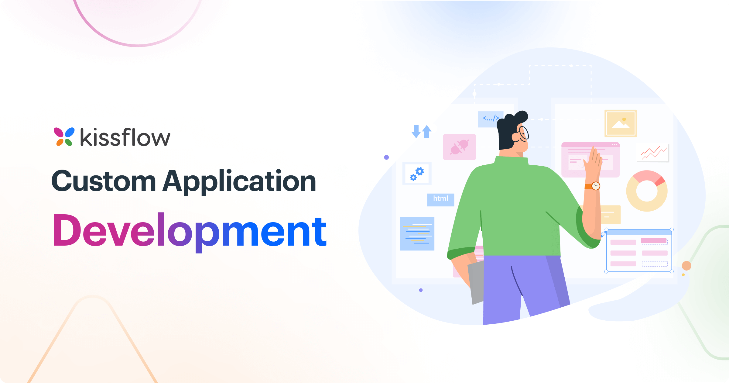 Custom Application Development