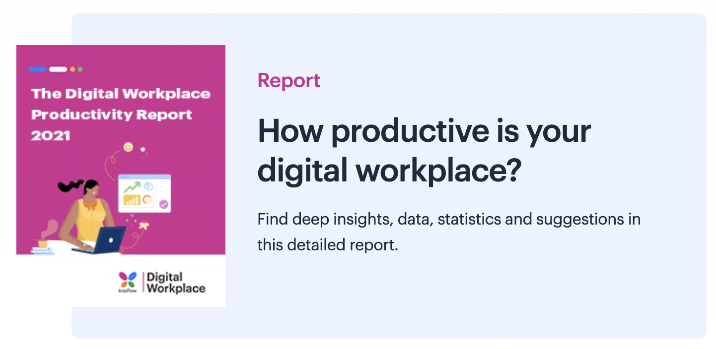 The Digital Workplace Productivity Report 2021