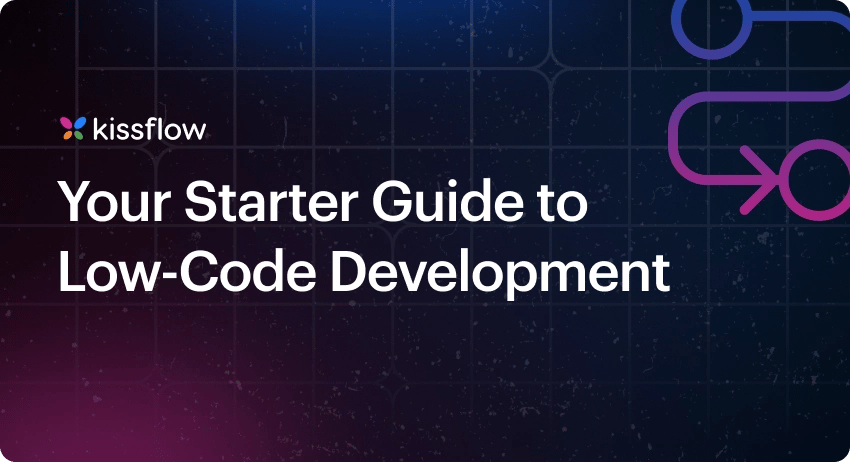 Your Starter Guide to Low-Code Development